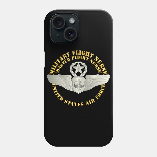 Military Flight Nurse - Flight Nurse - Master Phone Case by twix123844
