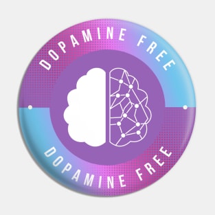 ADHD DOPAMINE FREE Pin