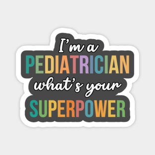 Pediatrician Superpower Magnet