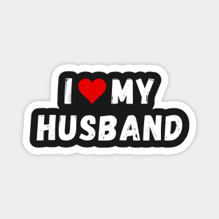 I love my husband - I heart my husband Magnet