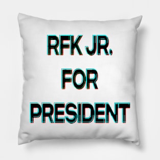 RFK JR FOR PRESIDENT Pillow