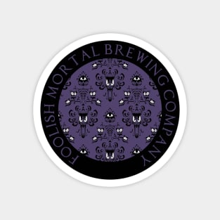 Foolish Mortal Brewing Company Magnet