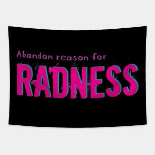 Radness Tapestry