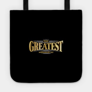 The Greatest of All Time Tote