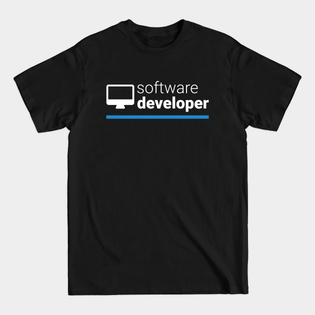 Discover Software Developer - Software Developer - T-Shirt