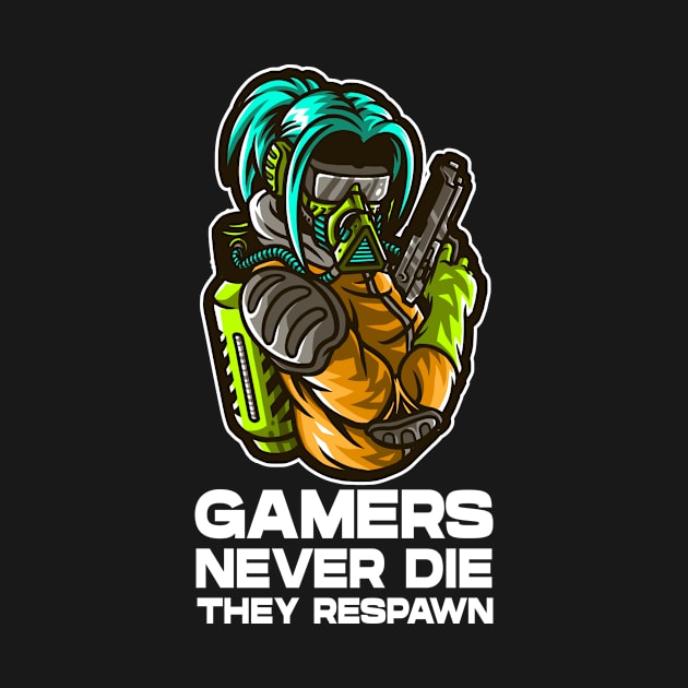 GAMERS NEVER DIE THEY RESPAWN - GAMERS GIFT, GAMING MERCH, VIDEO GAMER, GIFT by PorcupineTees