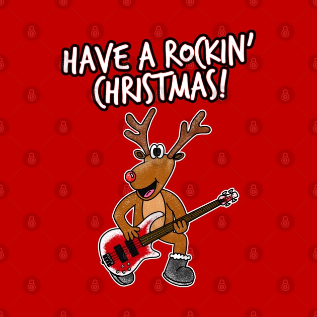 Have A Rockin' Christmas Reindeer Playing Bass Guitar by doodlerob