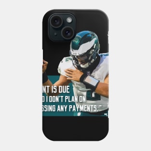 Rent is Due Phone Case