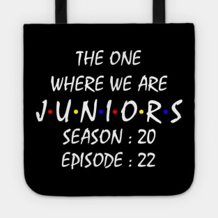 The One Where We Are Juniors Tote