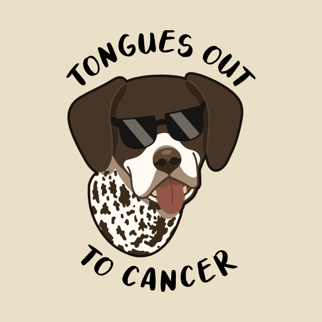 Wyatt - Tongues out to Cancer (light version) by WYATT THE GSP