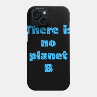 PLANET B 31 Phone Case