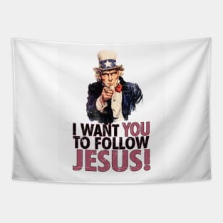 I Want You To Follow Jesus Tapestry