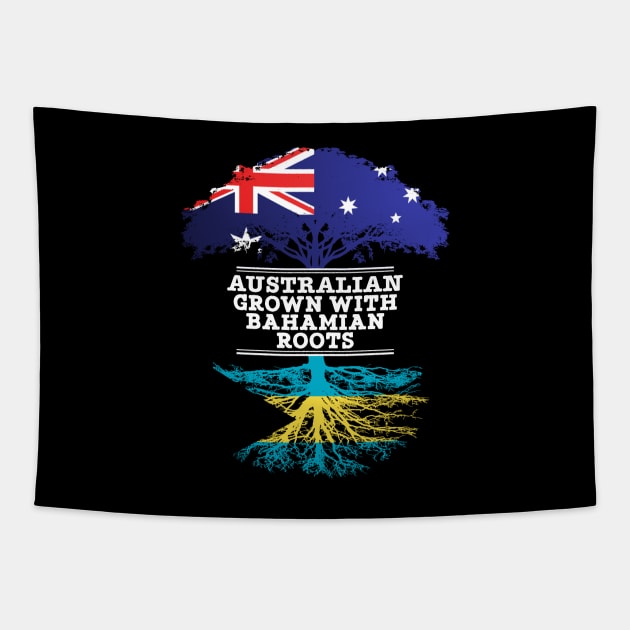 Australian Grown With Bahamian Roots - Gift for Bahamian With Roots From Bahamas Tapestry by Country Flags