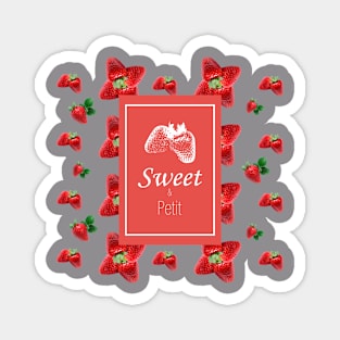 Sweet &Petit Magnet