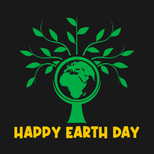 Happy Earth Day T-Shirt