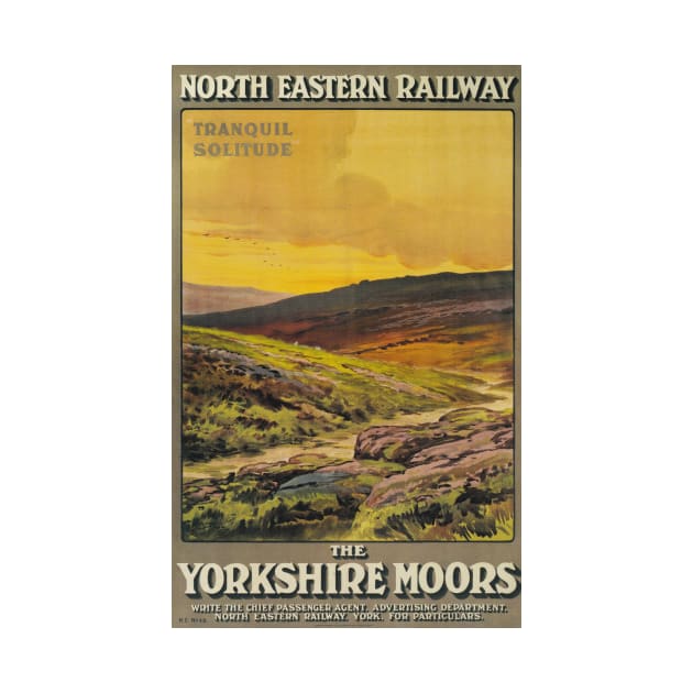 The Yorkshire Moors - NER - Vintage Railway Travel Poster - 1910 by BASlade93