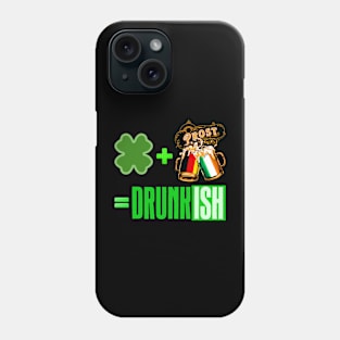 St Patrick's Drunkish Phone Case