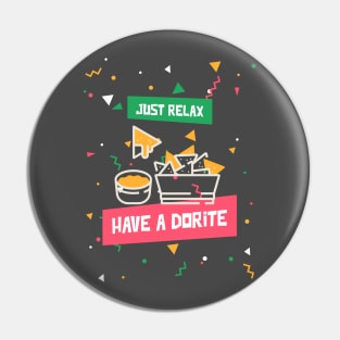 Just relax have a dorite Pin