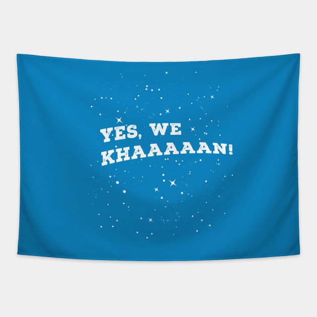 Yes We Khaaaan! Tapestry by 38Sunsets