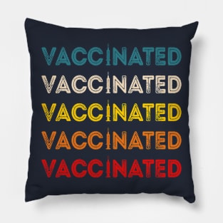 Vaccinated Vaccinated Vaccinated Pillow