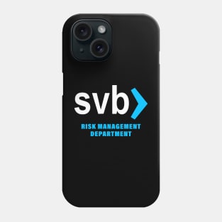 svb risk management department Phone Case