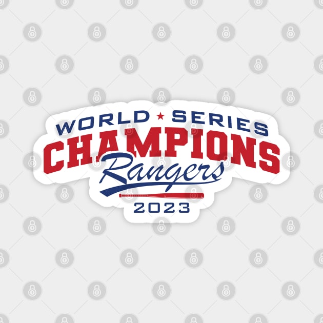 World Series Champions - Rangers 23 Magnet by Nagorniak