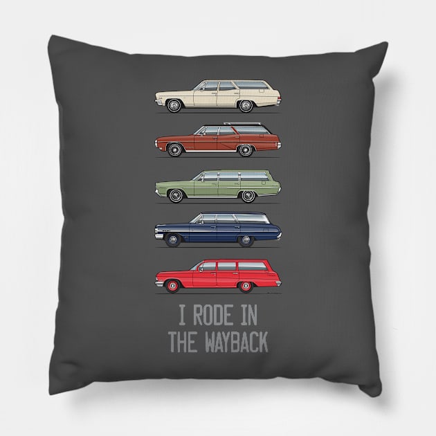 I rode in the way back Pillow by JRCustoms44