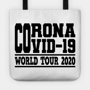 Corona Highschool Covid-19 World Tour Virus Quarantine Tote