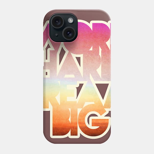 Work Hard Dream Big Phone Case by ckaya