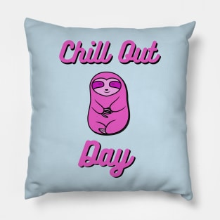 Chill Out Day Pink Sloth Bear Pillow