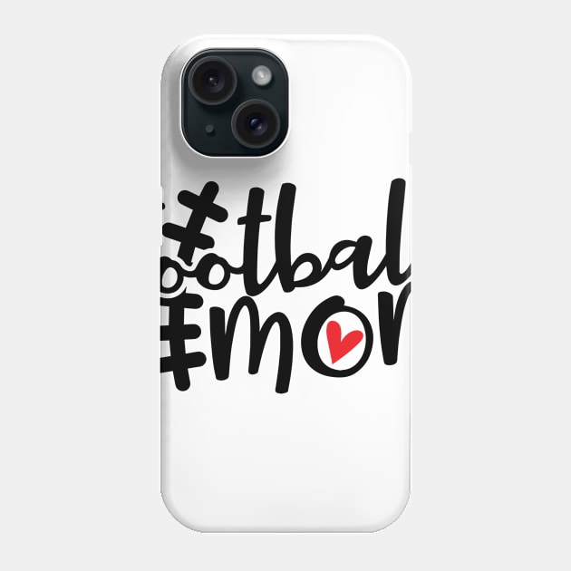 Football mom Phone Case by p308nx