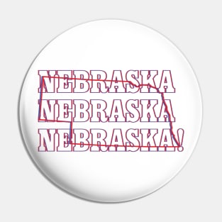 Nebraska, Nebraska, Nebraska! Pin