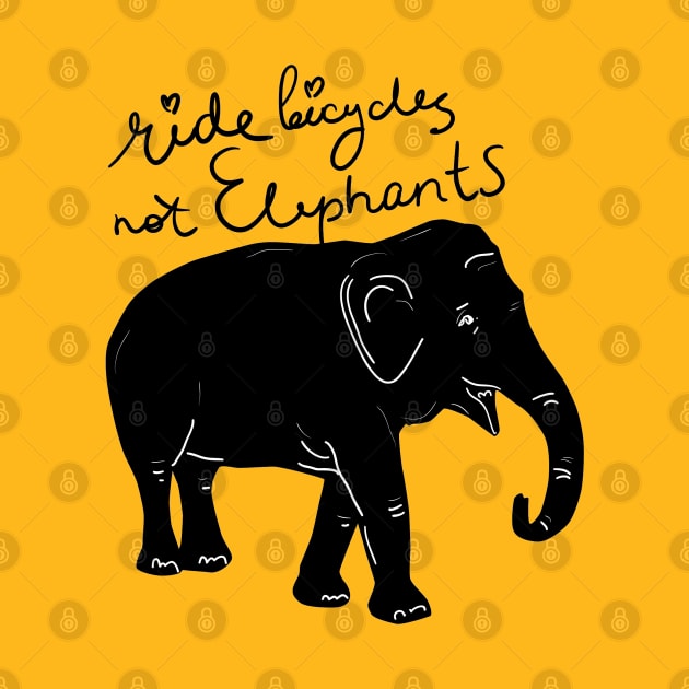 Ride bicycles not elephants by EkaterinaP