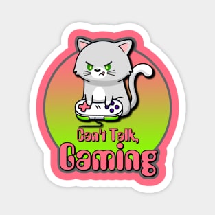 Can't Talk, Gaming Magnet