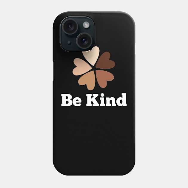 Be kind Phone Case by halazidan