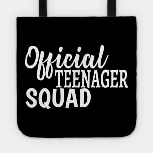 Official Teenager Squad 13th Birthday Gifts Tote