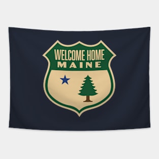 Welcome Home Maine Retro Pine Tree Shield (Green) Tapestry