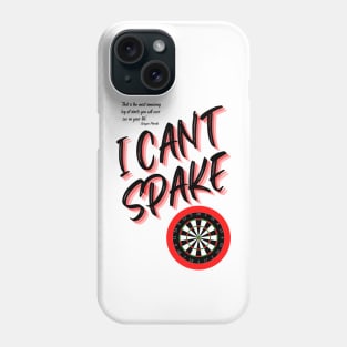 i can't spake wayne mardle commentary black letters Phone Case