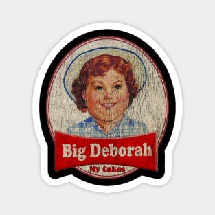 Big Deborah - My Cakes Magnet