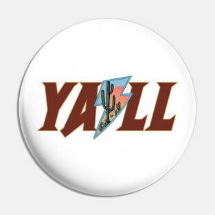 Yall Western Southern Vibes Pin