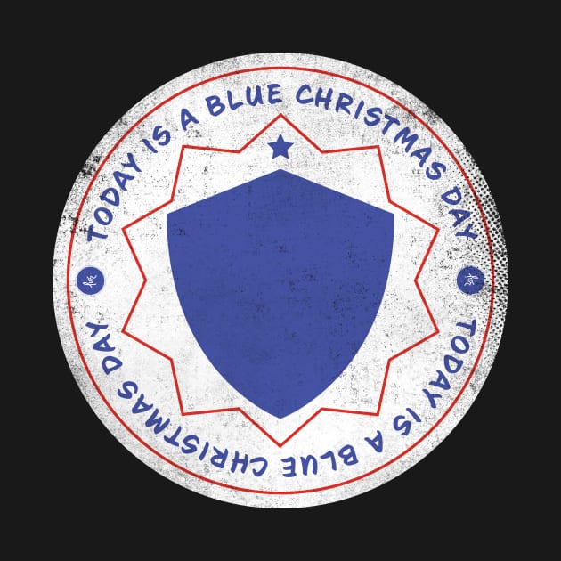 Today is A Blue Christmas Badge by lvrdesign