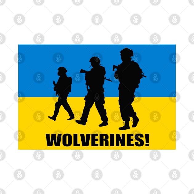 Ukraine Wolverines! by Vladimir Zevenckih