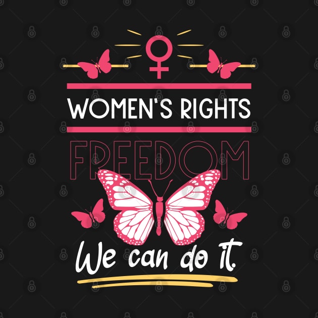 women's rights freedom we can do it 02 by HCreatives