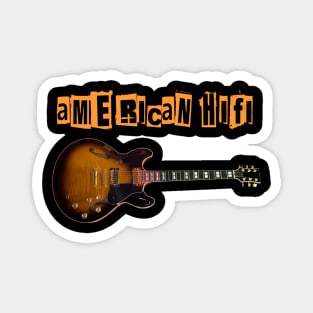 AMERICAN HIFI BAND Magnet