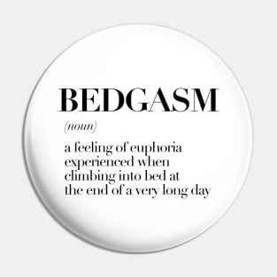 Bedgasm Pin