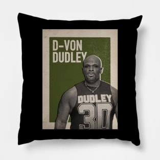 D-Von Dudley Vintage Pillow