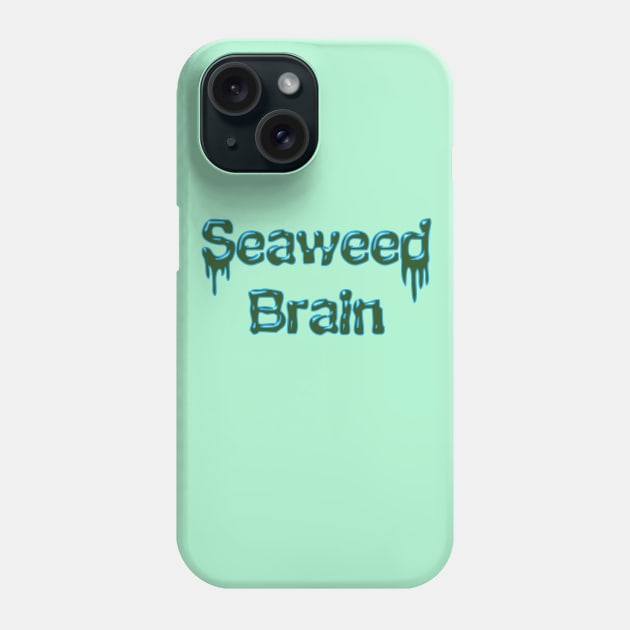 Seaweed Brain Phone Case by Galitoosh