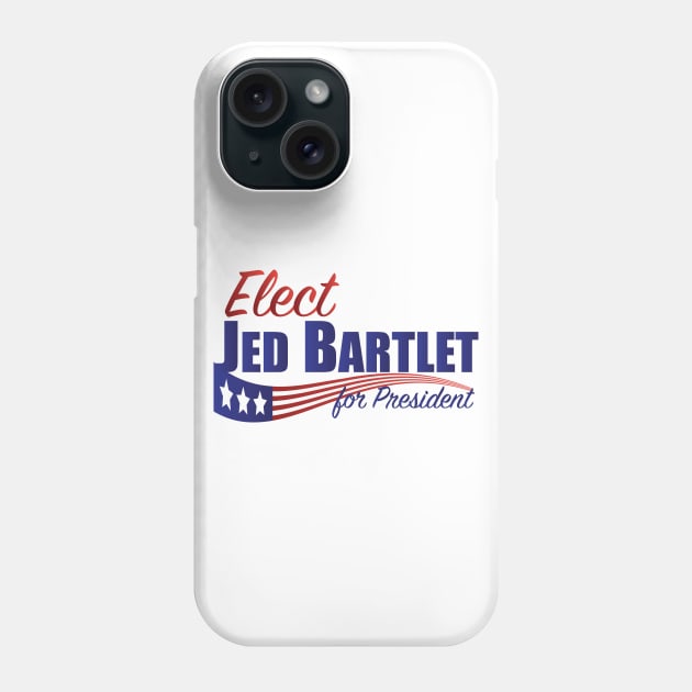 Elect Jed Bartlet for President, Flag Underline Phone Case by PsychicCat