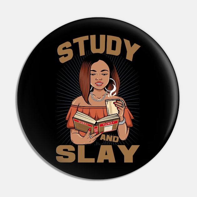 Study and Slay - Cybersecurity Analyst Pin by DFIR Diva