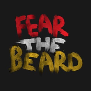 fear the beard 3 T-Shirt